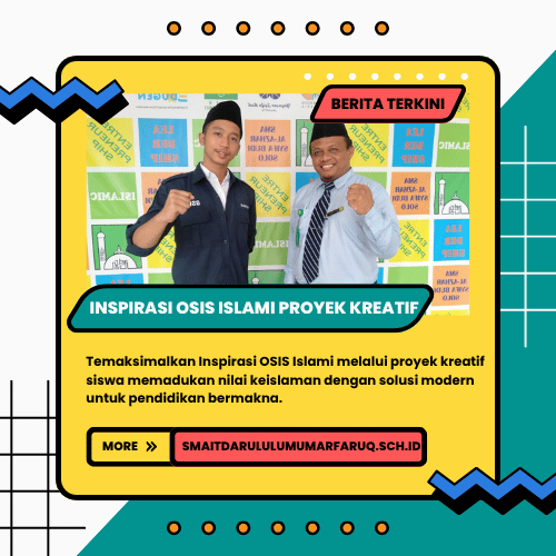Inspirasi OSIS Islami: Proyek Kreatif Menginspirasi Siswa Sekolah